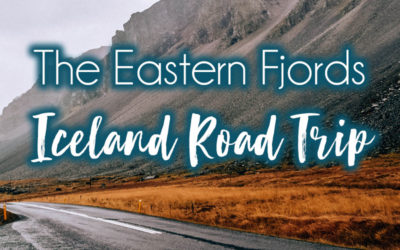 Discovering Iceland’s Eastern Fjords