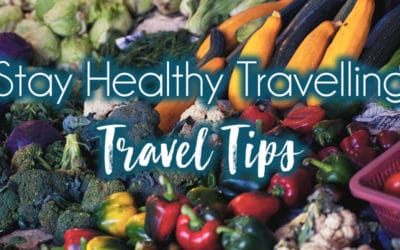 How To Stay Healthy While Travelling: Tips From a Personal Trainer