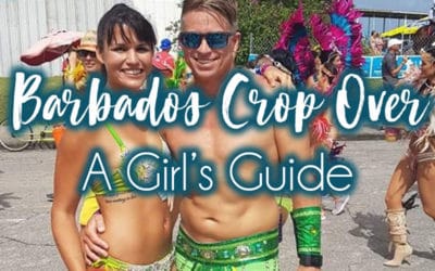A Barbadian Girl’s Guide to Crop Over