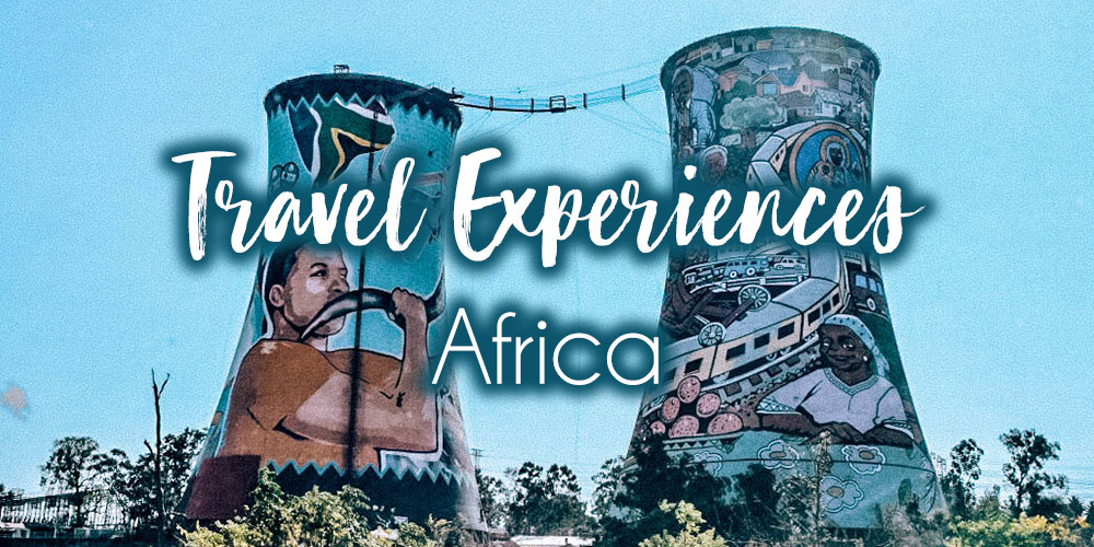 Most Memorable Travel Experiences: Africa