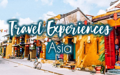 Most Memorable Travel Experiences: Asia