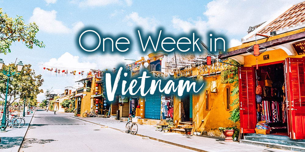 Our First Taste of South East Asia: One Week in Vietnam