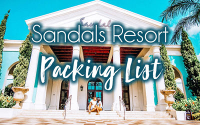 The Ultimate Sandals Resort Packing List