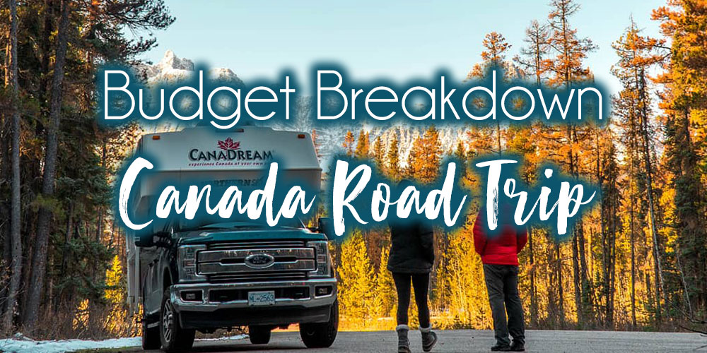 Budget Breakdown: Canadian Rockies Road Trip