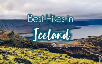 The Best and Most Beautiful Hikes in Iceland